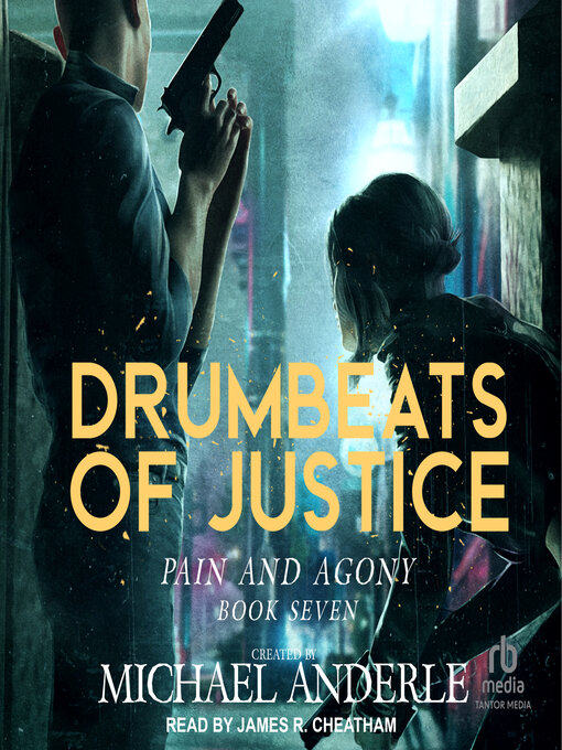Title details for Drumbeats of Justice by Michael Anderle - Available